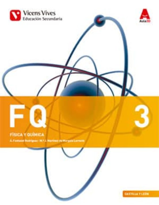 Fq 3. Física y Química. Libro y Separata Castilla y León 3º