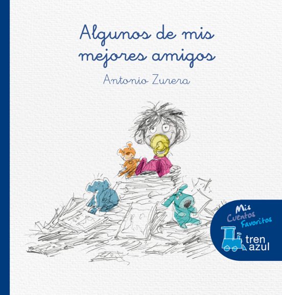 Tren Azul: Unos De Mis Mejores Amigos