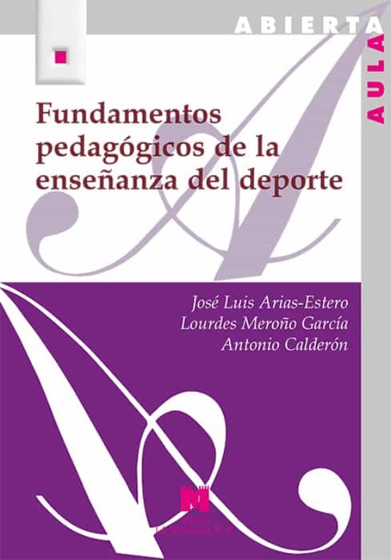 Fundamentos Pedagógicos De La Enseñanza Del Deporte