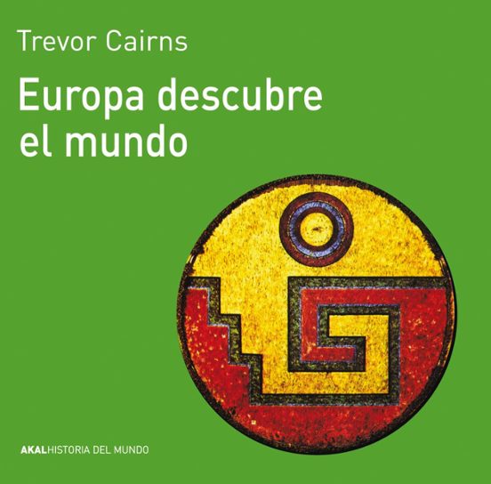 Europa Descubre El Mundo