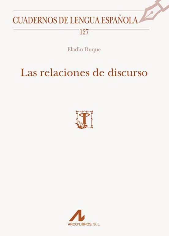 Las Relaciones De Discurso