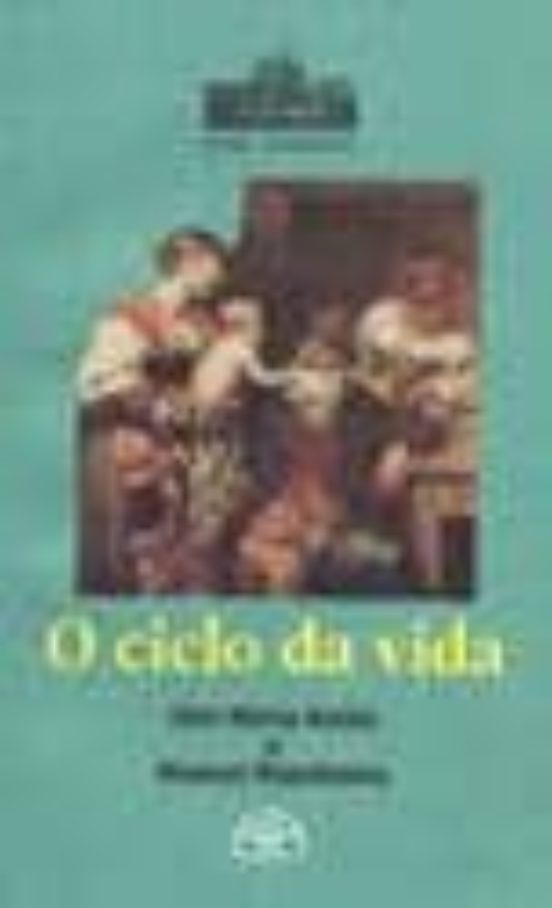 O Ciclo Da Vida