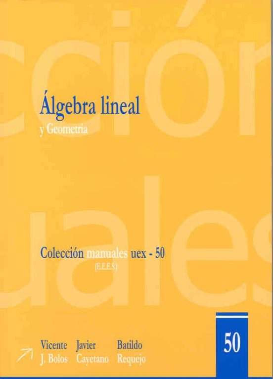 Álgebra Lineal Y Geometría
