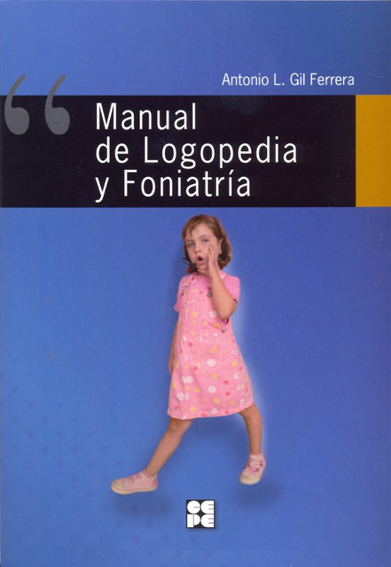 Manual De Logopedia Y Foniatría