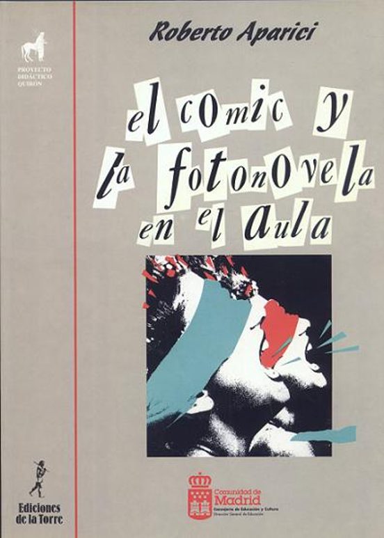 El Comic y la Fotonovela en el Aula