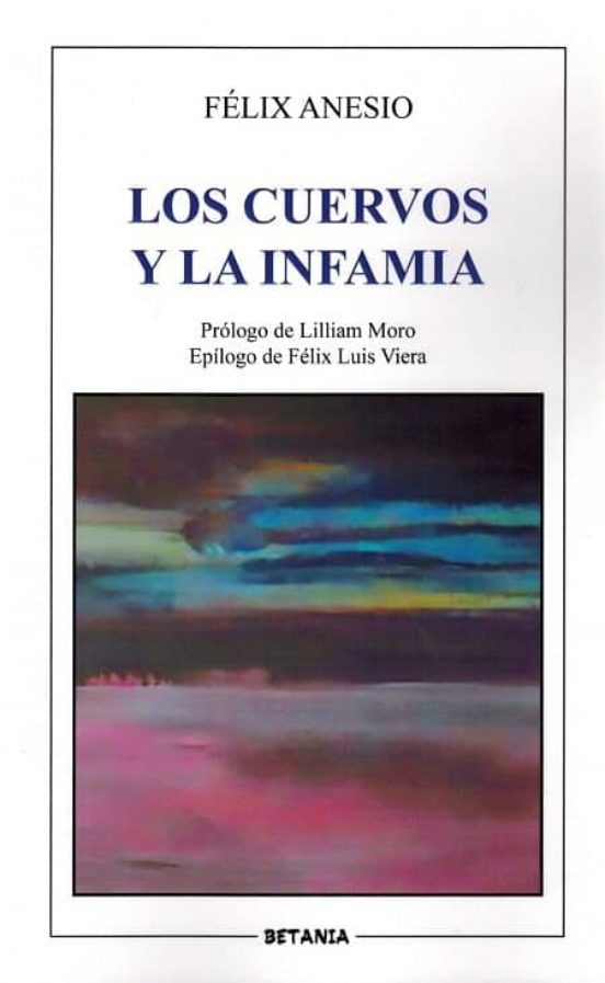 Los Cuervos y la Infamia