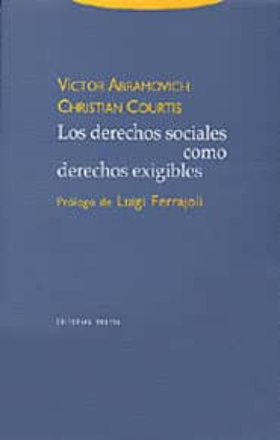 Los Derechos Sociales Como Derechos Exigibles