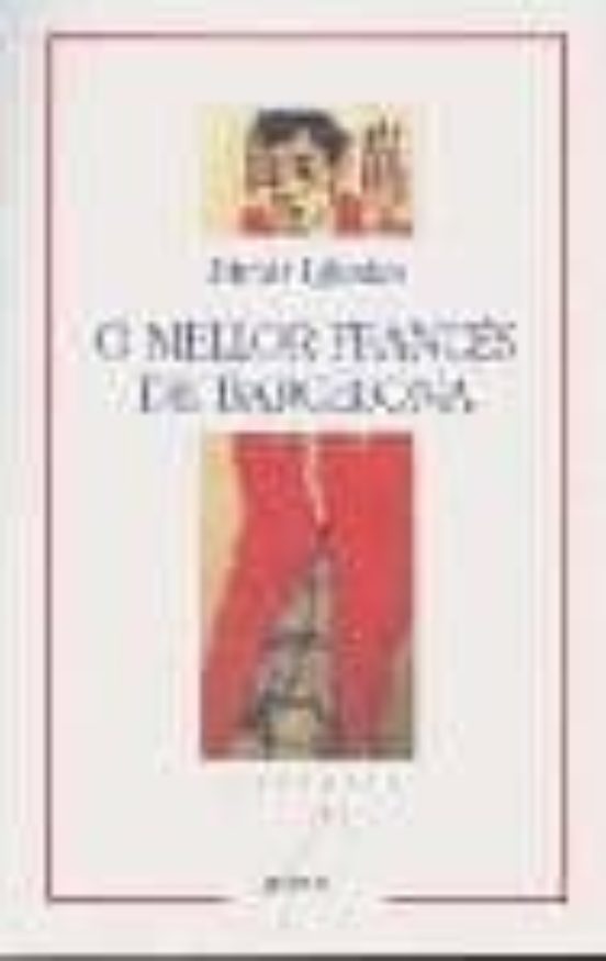 O Mellor Frances De Barcelona