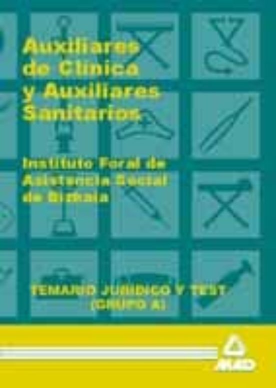 Auxiliares De Clinica Y Auxiliares Sanitarios: Ifas. Temario Juri Dico