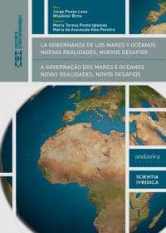 La Gobernanza De Los Mares Y Océanos Nuevas Realidades Nuevos De Safío