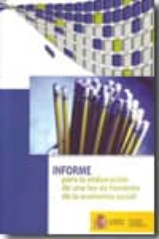 Informe Para La Elaboracion De Una Ley De Fomento De La Economia