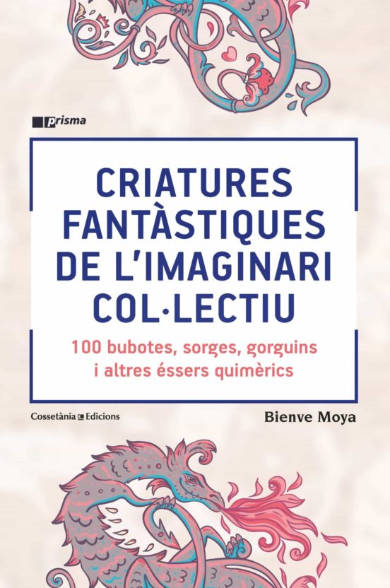 Criatures Fantàstiques De L'imaginari Col·lectiu