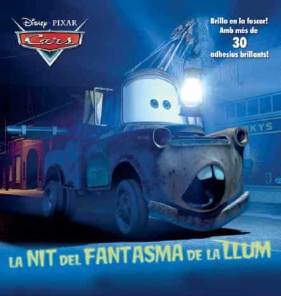 Cars. La Nit Del Fantasma De La Llum