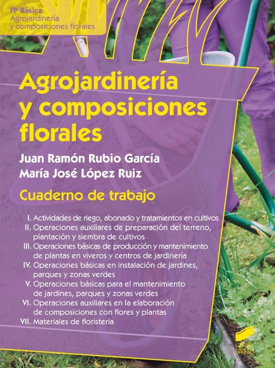 Agrojardineria Y Composiciones Florales : Agrojardineria Y Cul