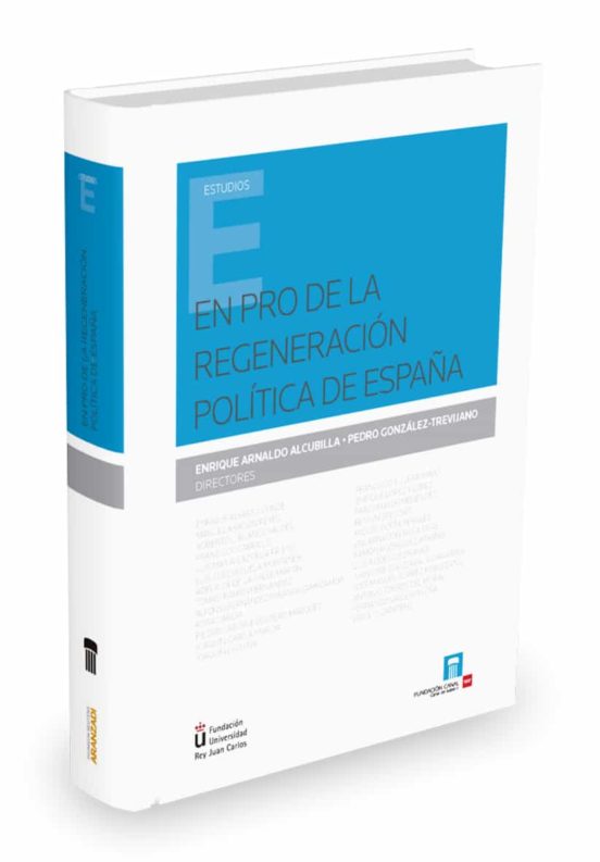 En Pro De La Regeneración Política De España