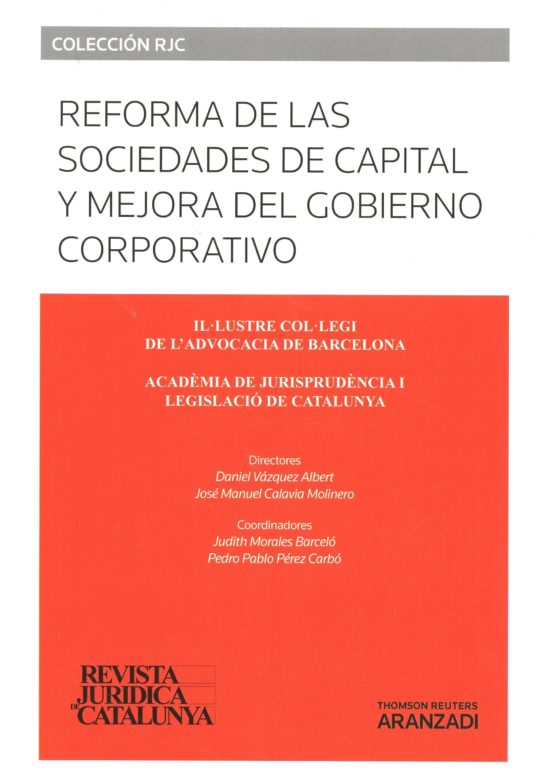 Reformas De Las Sociedades De Capital Y Mejora Del Gobierno Corporativ