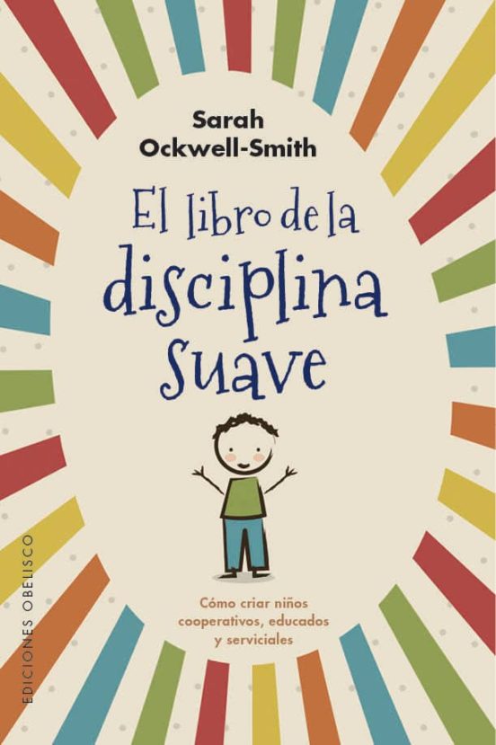 El Libro De La Disciplina Suave
