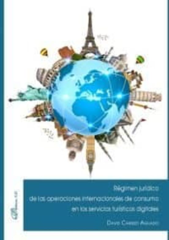 Regimen Juridico De Las Operaciones Internacionales De Consumo En Los