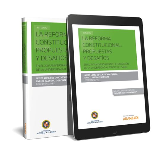 La Reforma Constitucional: Propuestas Y Desafíos