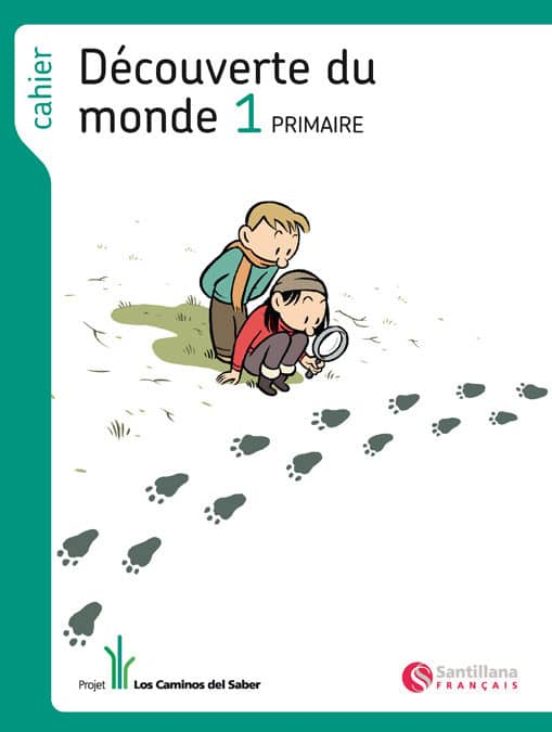 Decouverte Du Monde 1º Primaria