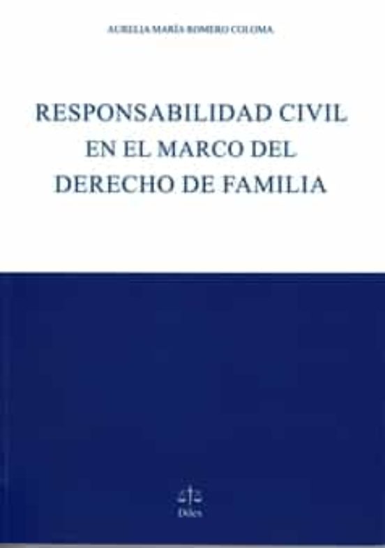 Responsabilidad Civil En El Marco Del Derecho De Familia