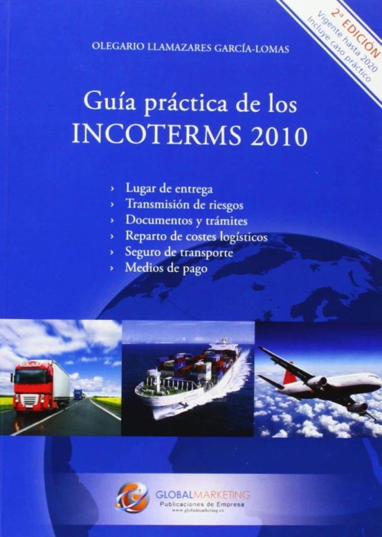 Guía Práctica De Los Incoterms 2010