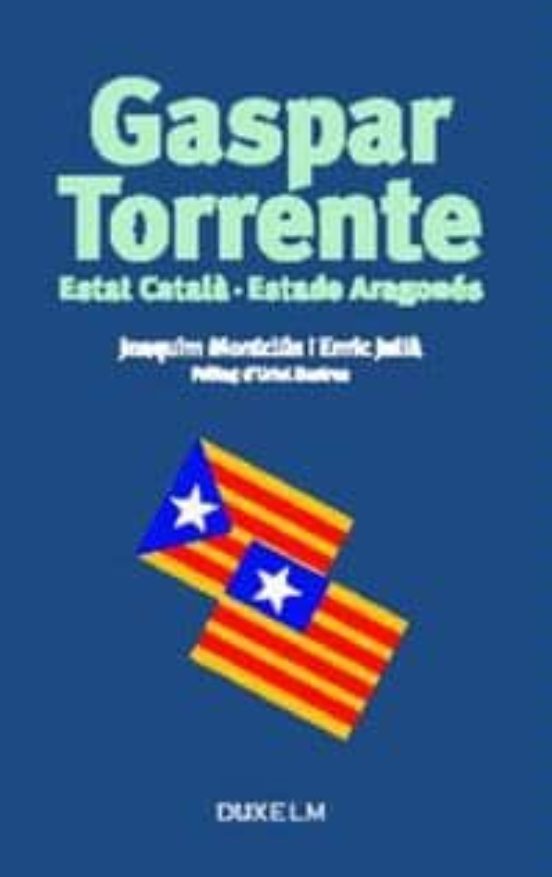 Gaspar Torrente: Estat Catala-estado Aragones