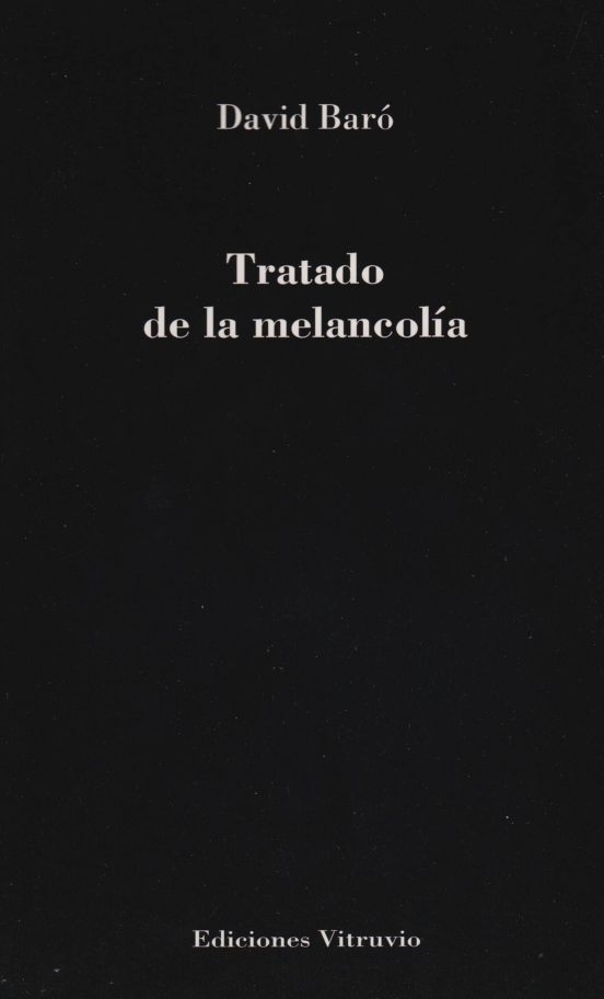 Tratado De La Melancolía