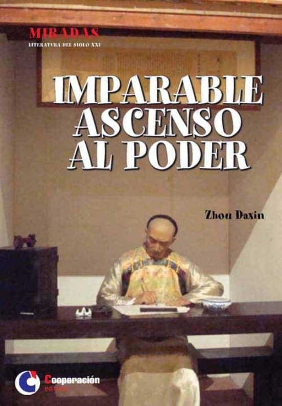 Imparable Ascenso Al Poder