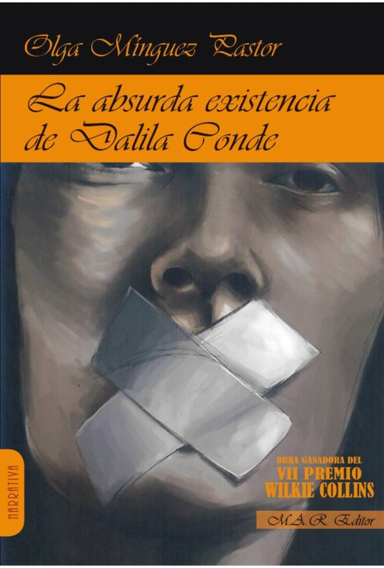 La Absurda Existencia De Dalila Conde