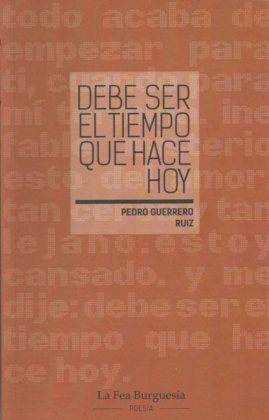 Debe Ser El Tiempo Que Hace Hoy