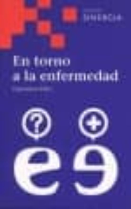 En Torno A La Enfermedad