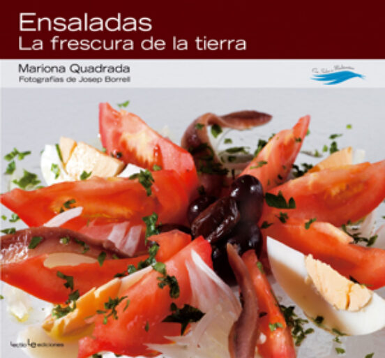 Ensaladas: La Frescura De La Tierra