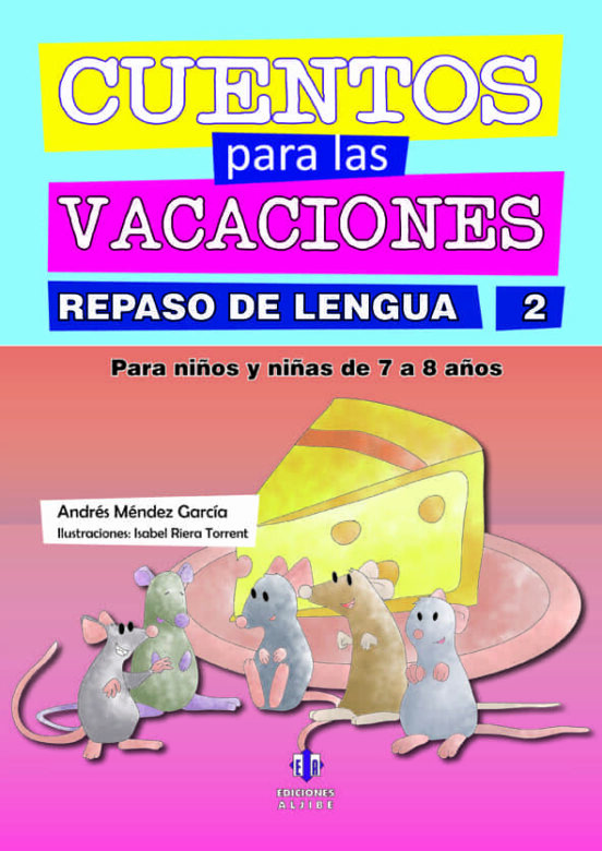 Cuentos Para Las Vacaciones Repaso De Lengua 2