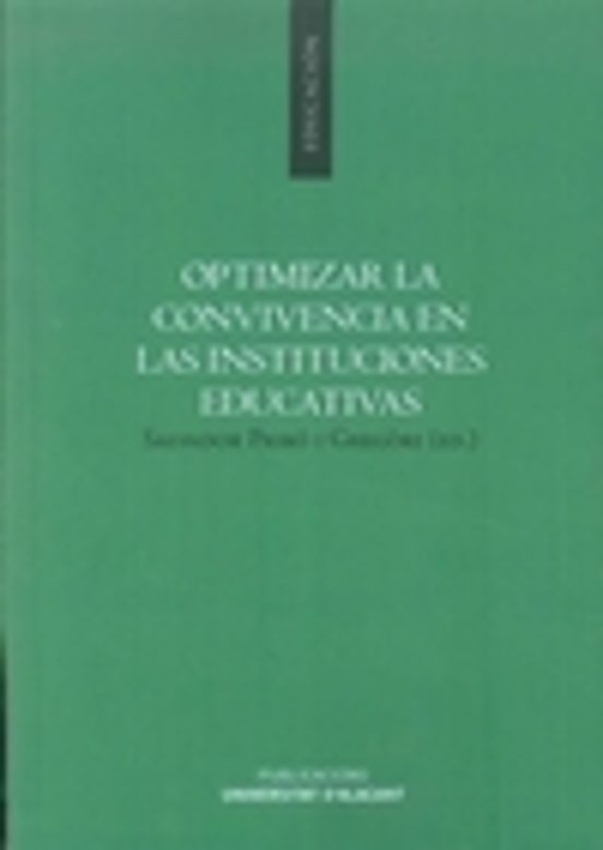 Optimizar La Convivencia En Las Instituciones Educativas