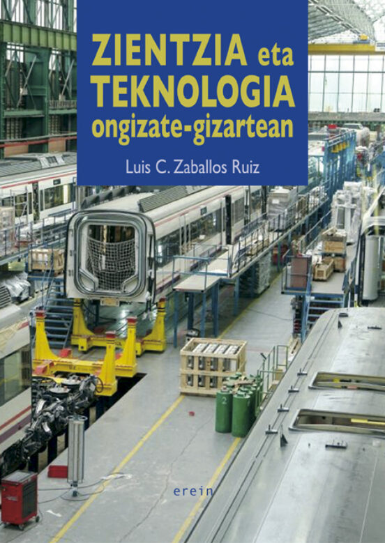 Zientzia Eta Teknologia Ongizate-gizartean