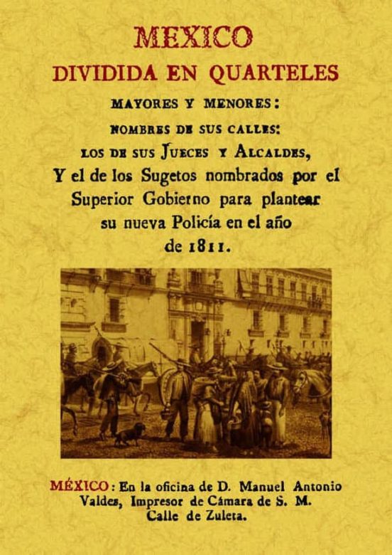 Mexico Dividida En Quarteles Mayores Y Menores