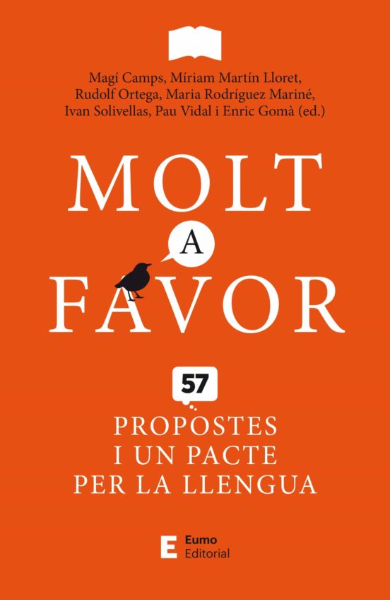 Molt A Favor: 57 Propostes I Un Pacte Per La Llengua