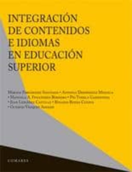 Integracion De Contenido E Idiomas En Educacion Superior