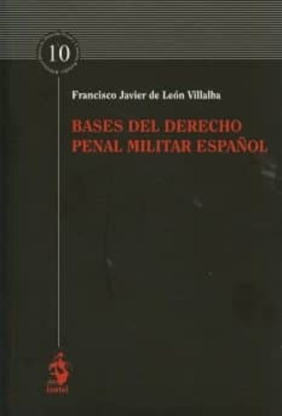Bases Del Derecho Penal Militar Español