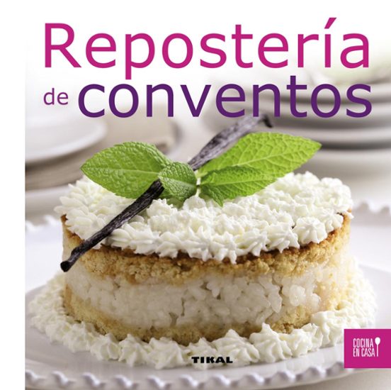 Repostería De Conventos