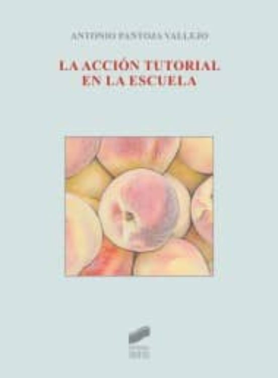 La acción tutorial en la escuela