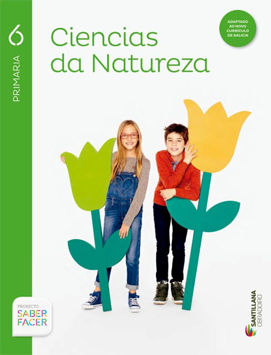 Ciencias Naturales 6º Primaria Saber Facer Ed. 2015 Galicia