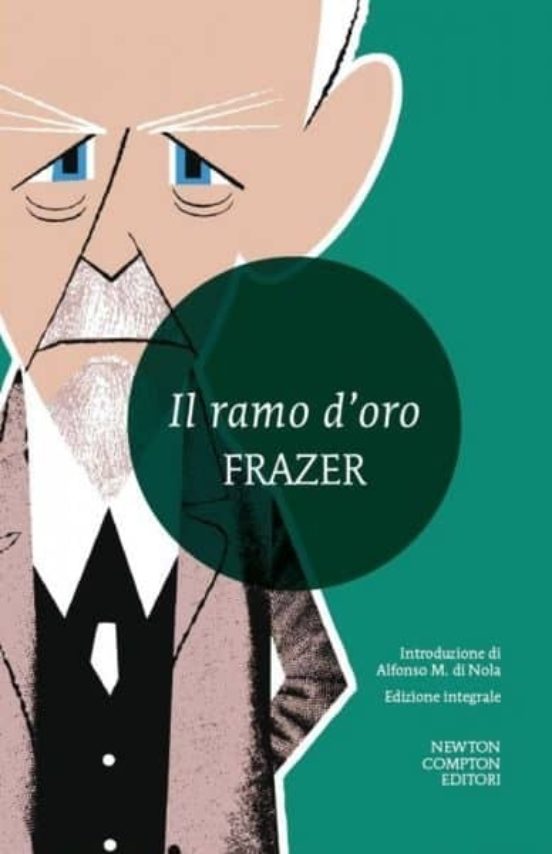 Il Ramo D Oro: Studio Sulla Magia E Sulla Religione
