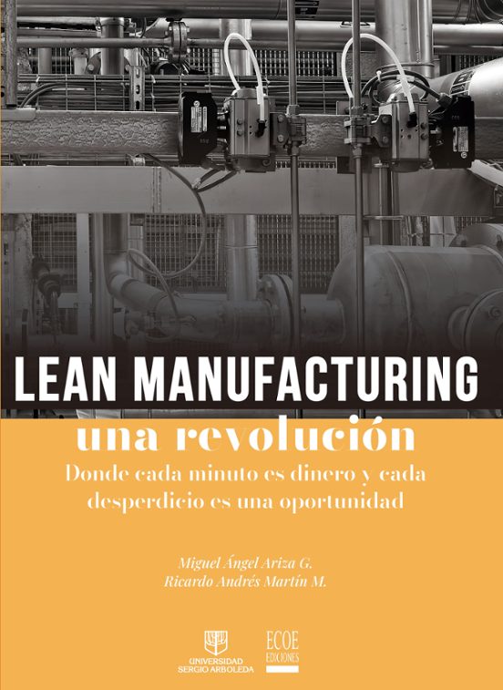 Lean Manufacturing Una Revolución