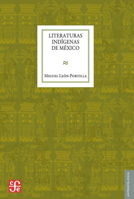 Literaturas Indigenas De Mexico