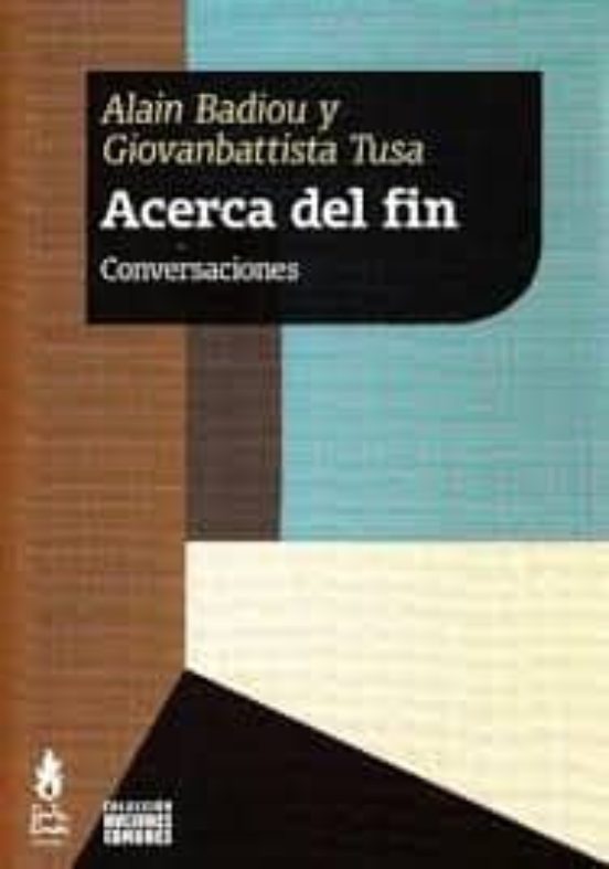 Acerca Del Fin: Conversaciones