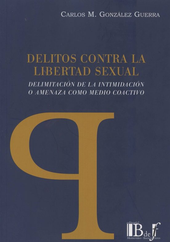 Delitos Contra La Libertad Sexual