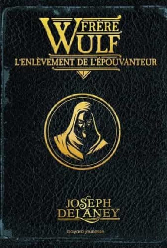 Frére Wulf Tome 01