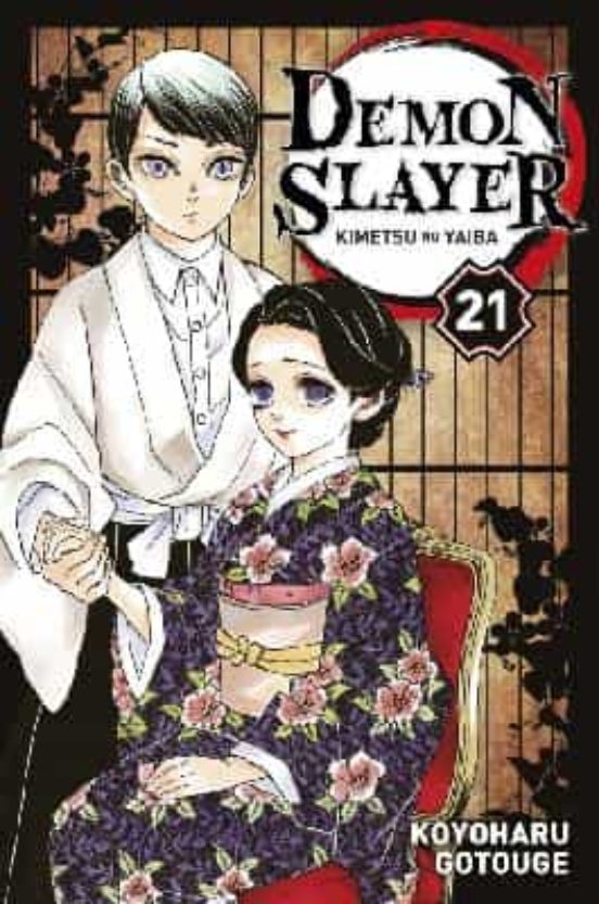 Demon Slayer : Kimetsu no Yaiba Volume 21